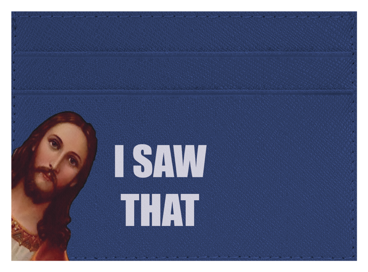 I Saw That