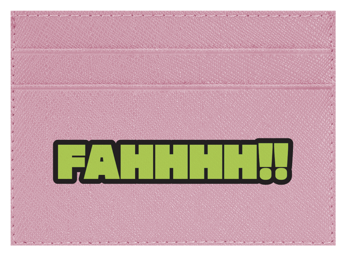 FAHHHH!