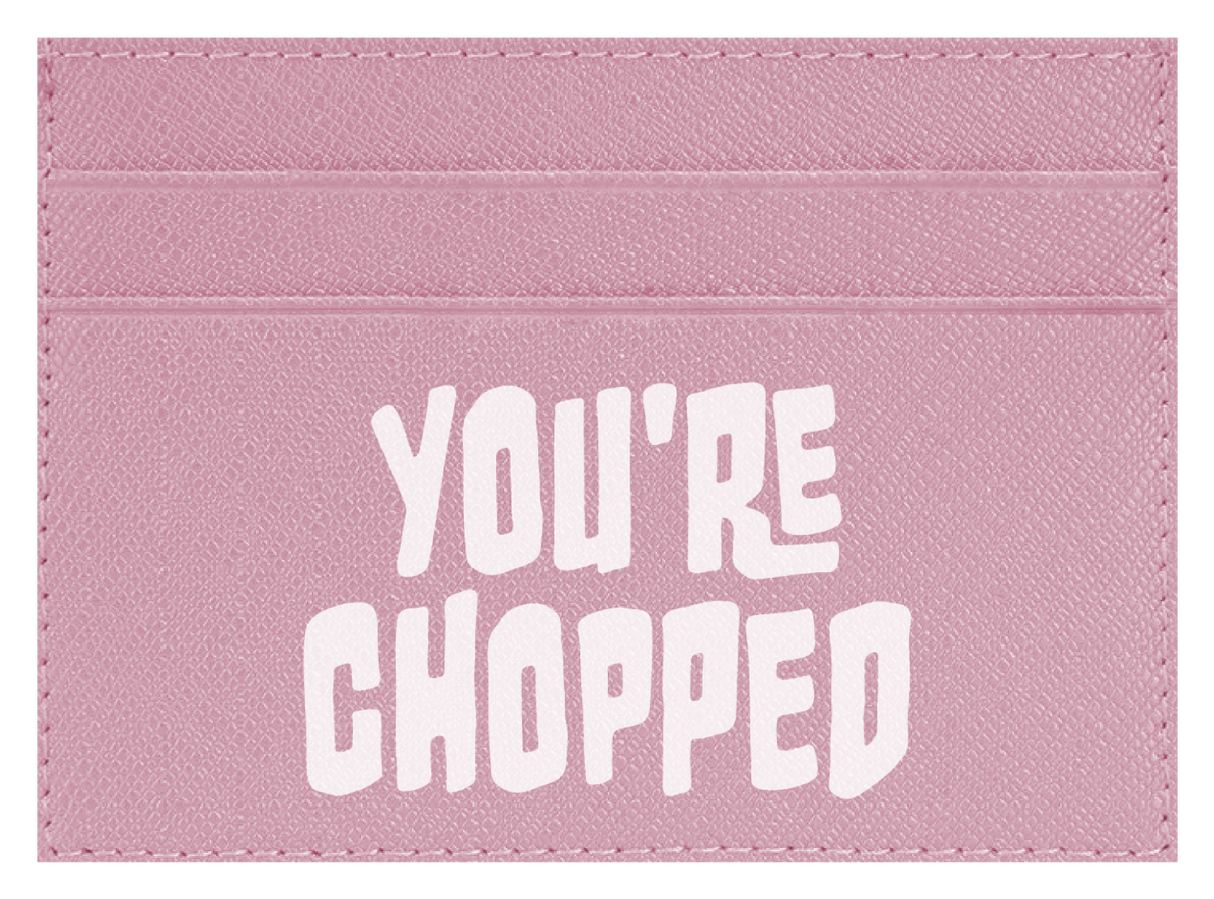 You're Chopped