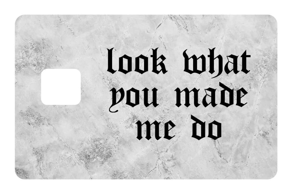 Look What You Made Me Do