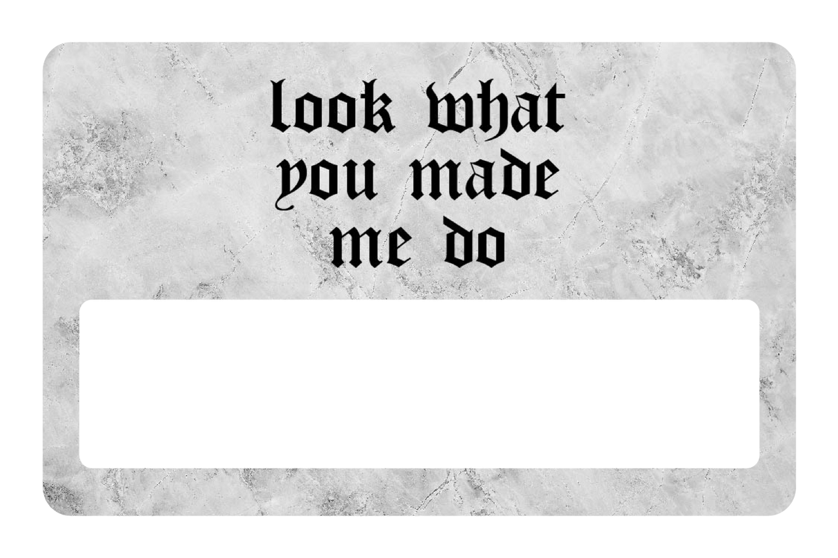 Look What You Made Me Do