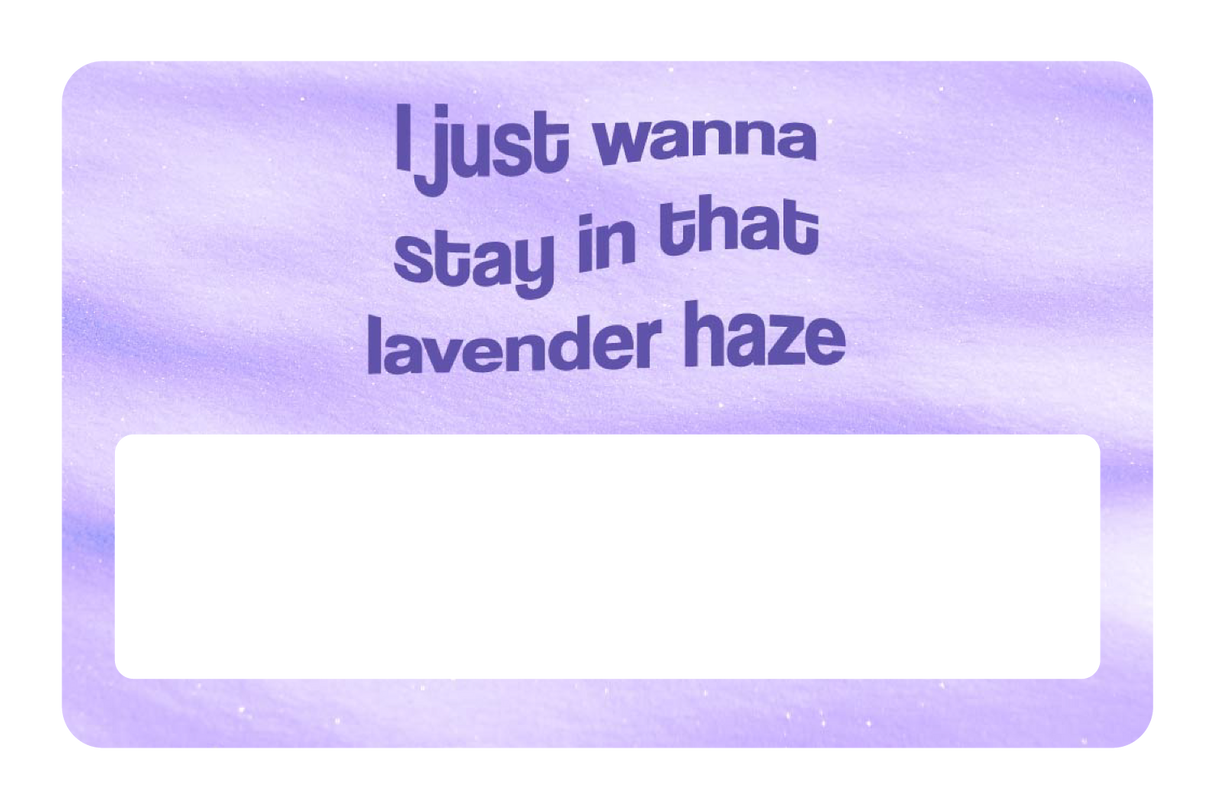 Lavender Haze