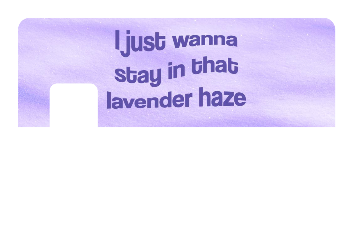 Lavender Haze