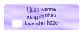 Lavender Haze
