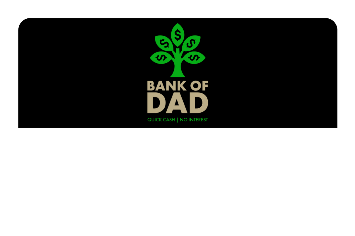 Bank Of Dad