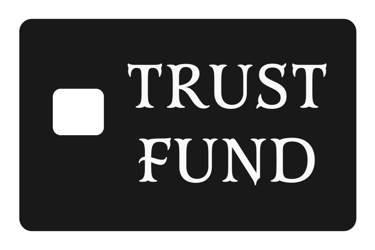 Trust Fund