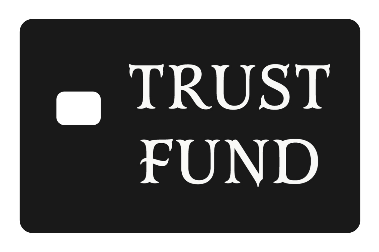 Trust Fund