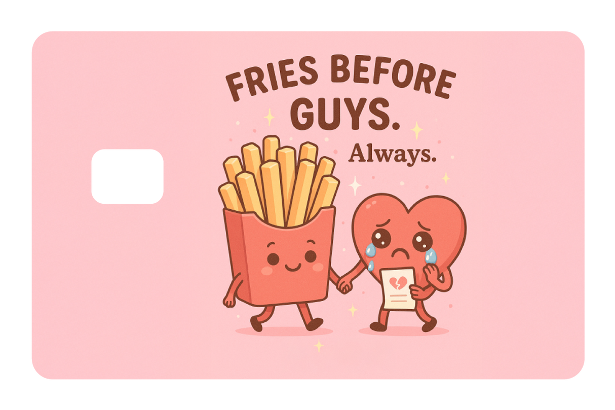 Fries Before Guys