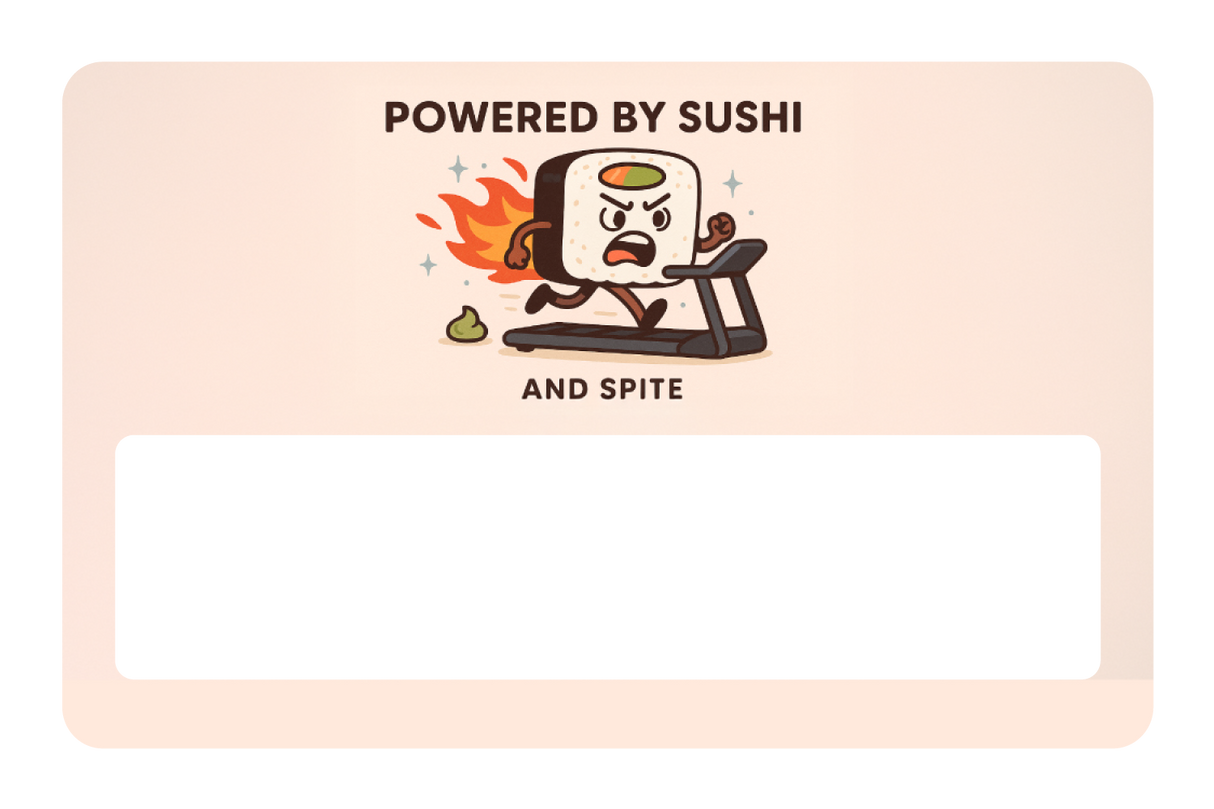 Powered By Sushi