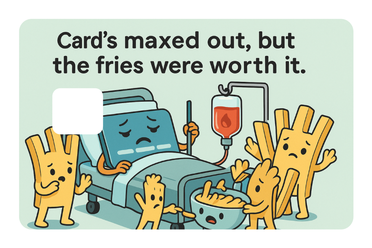 The Fries Were Worth it