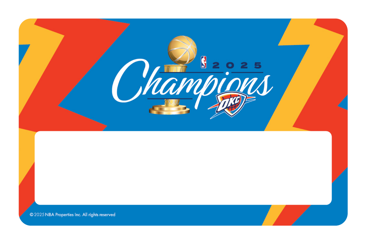 2025 NBA Champions: OKC Thunder - Thunder Up