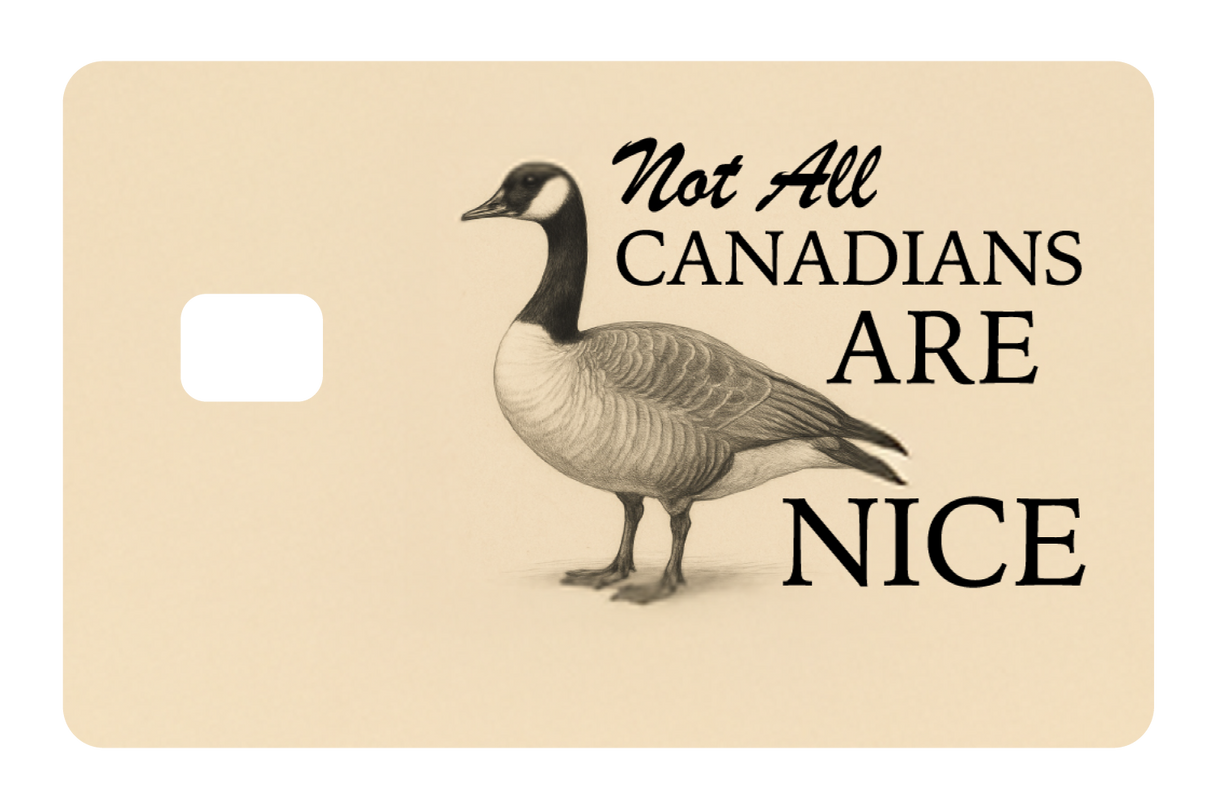 Not All Canadians Are Nice