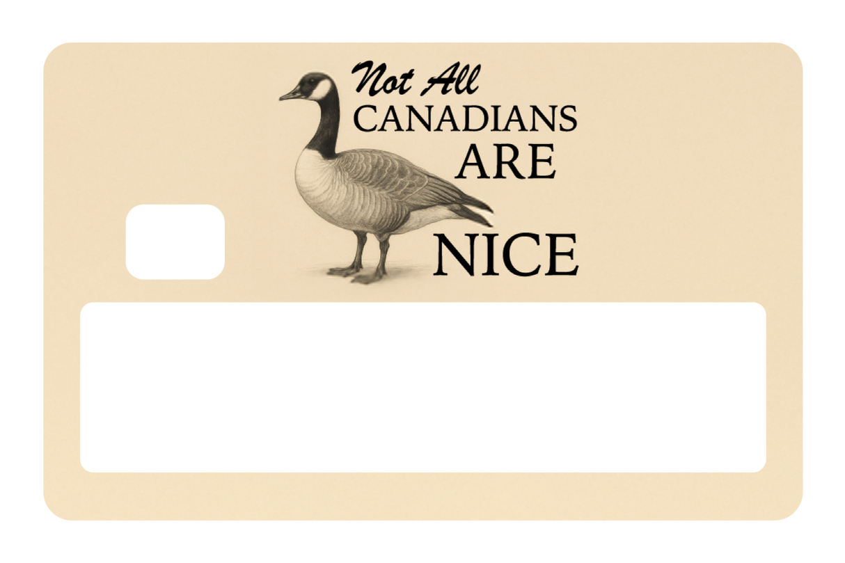 Not All Canadians Are Nice