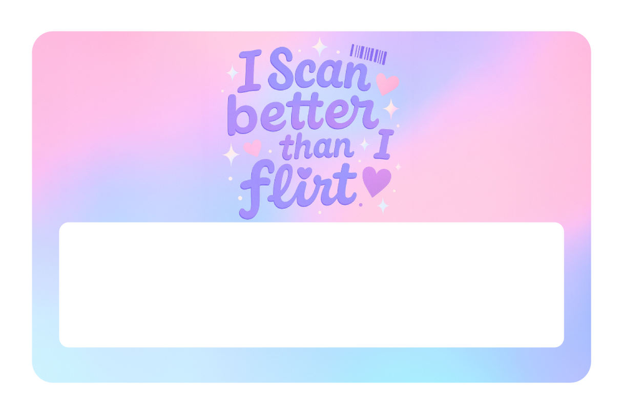 I Scan Better Than I Flirt