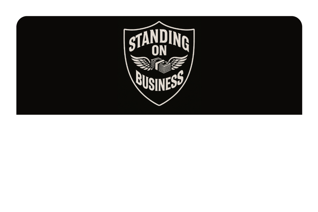 Standing on Business