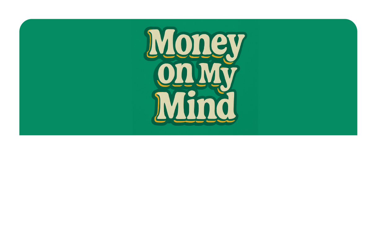 Money On My Mind