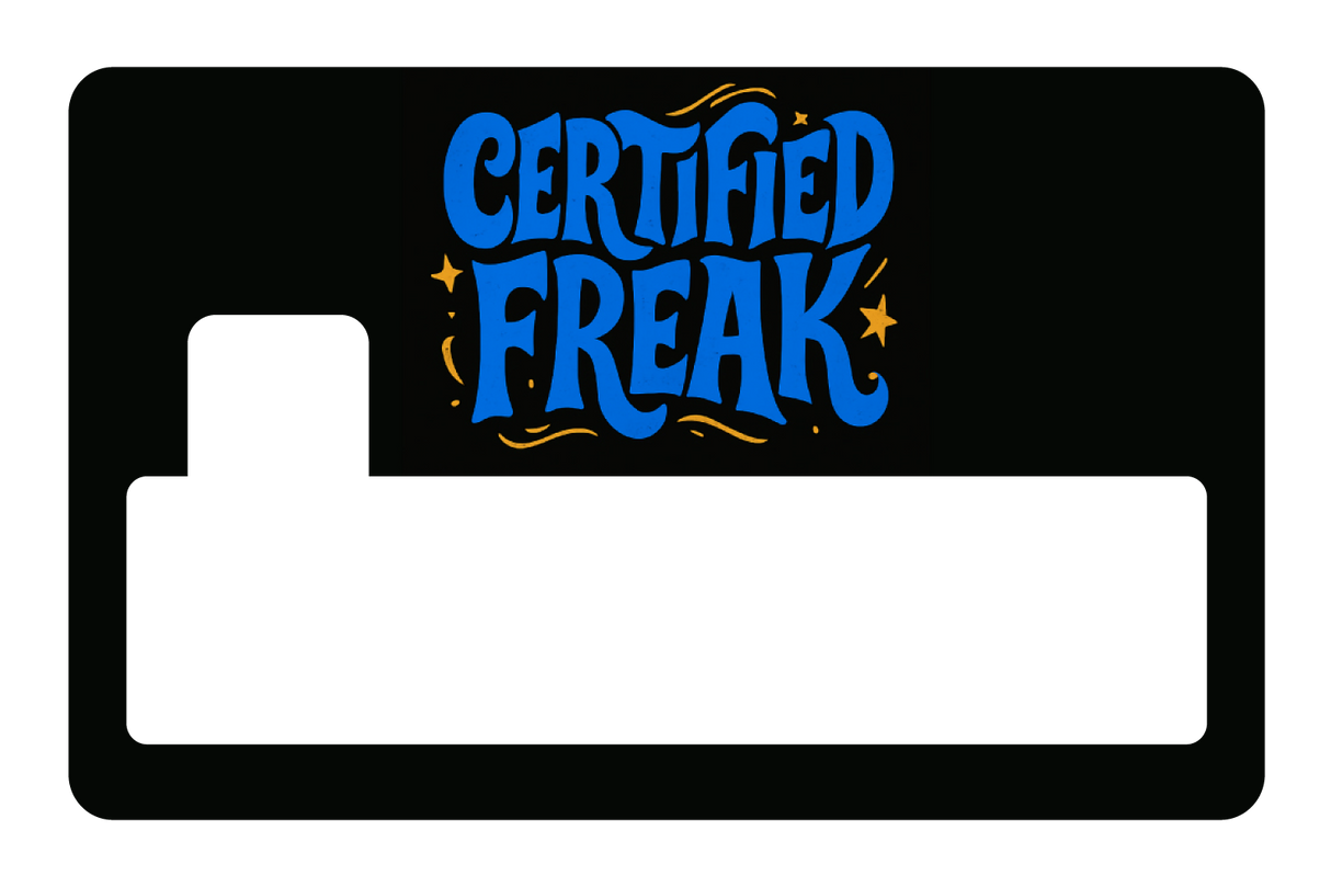 Certified Freak