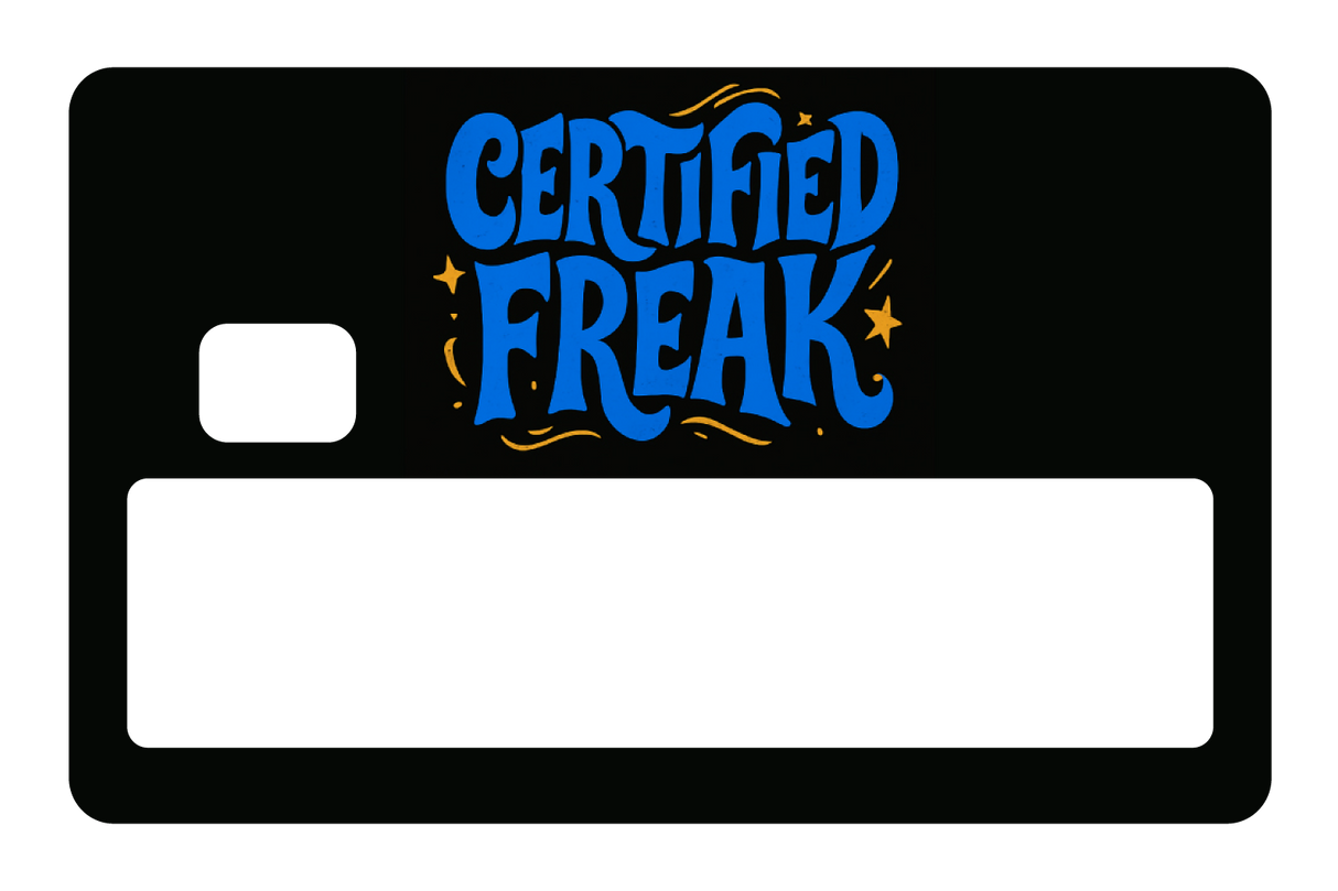 Certified Freak