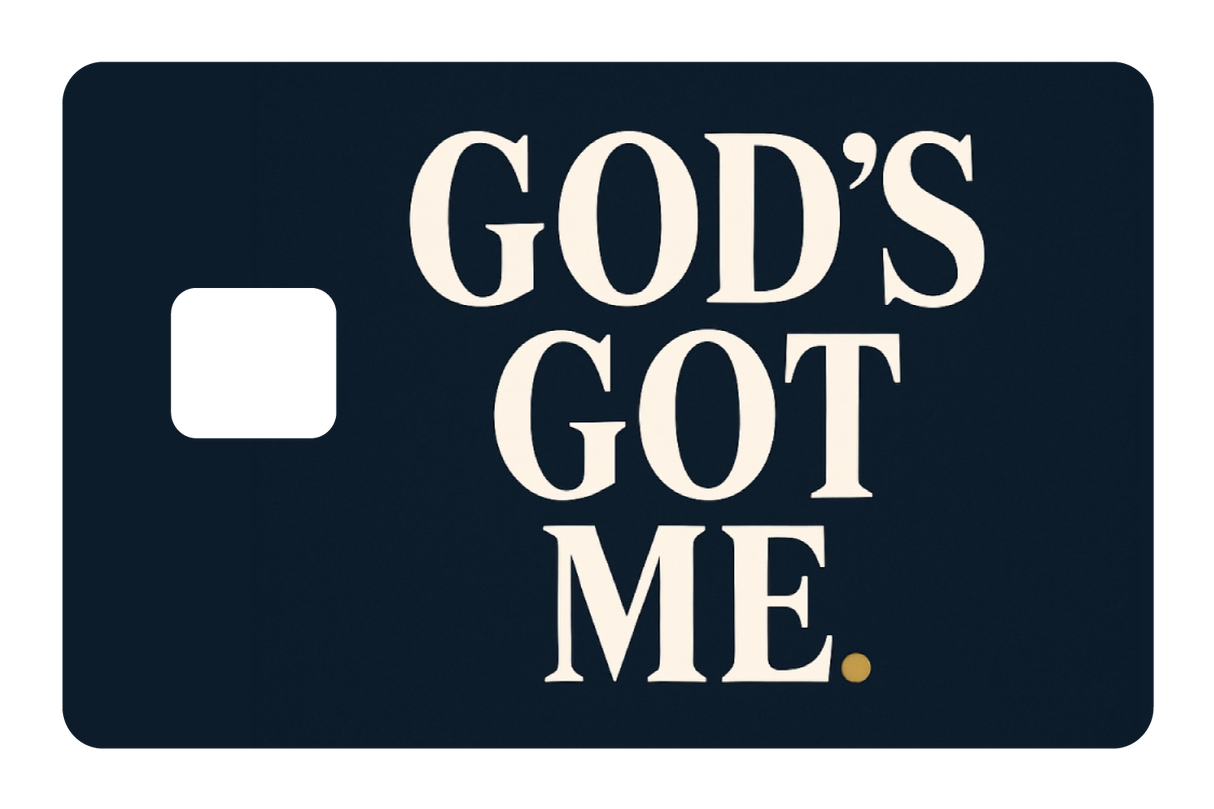 God's Got Me