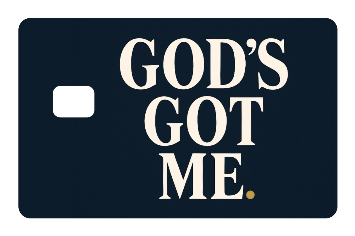 God's Got Me
