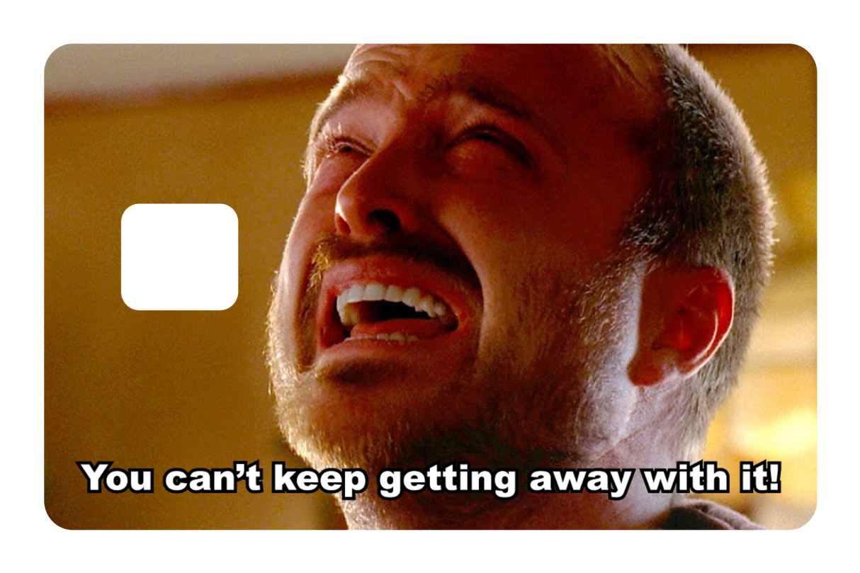 Can't Keep Getting Away