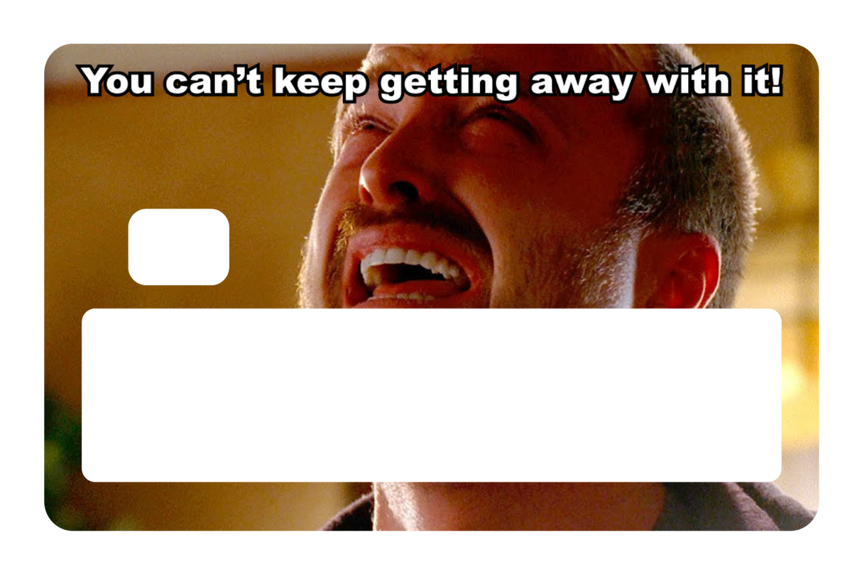 Can't Keep Getting Away