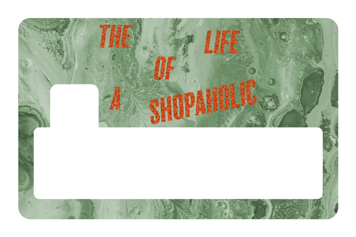 The Life Of a Shopaholic