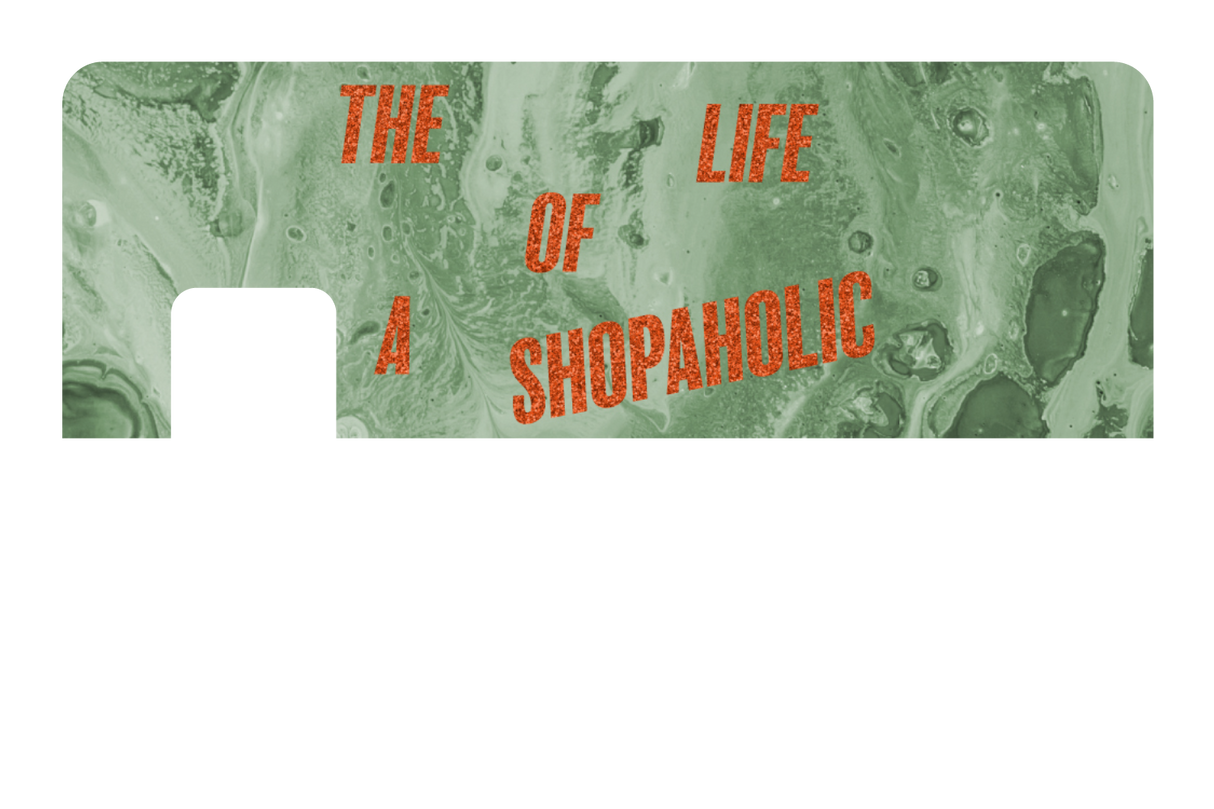 The Life Of a Shopaholic