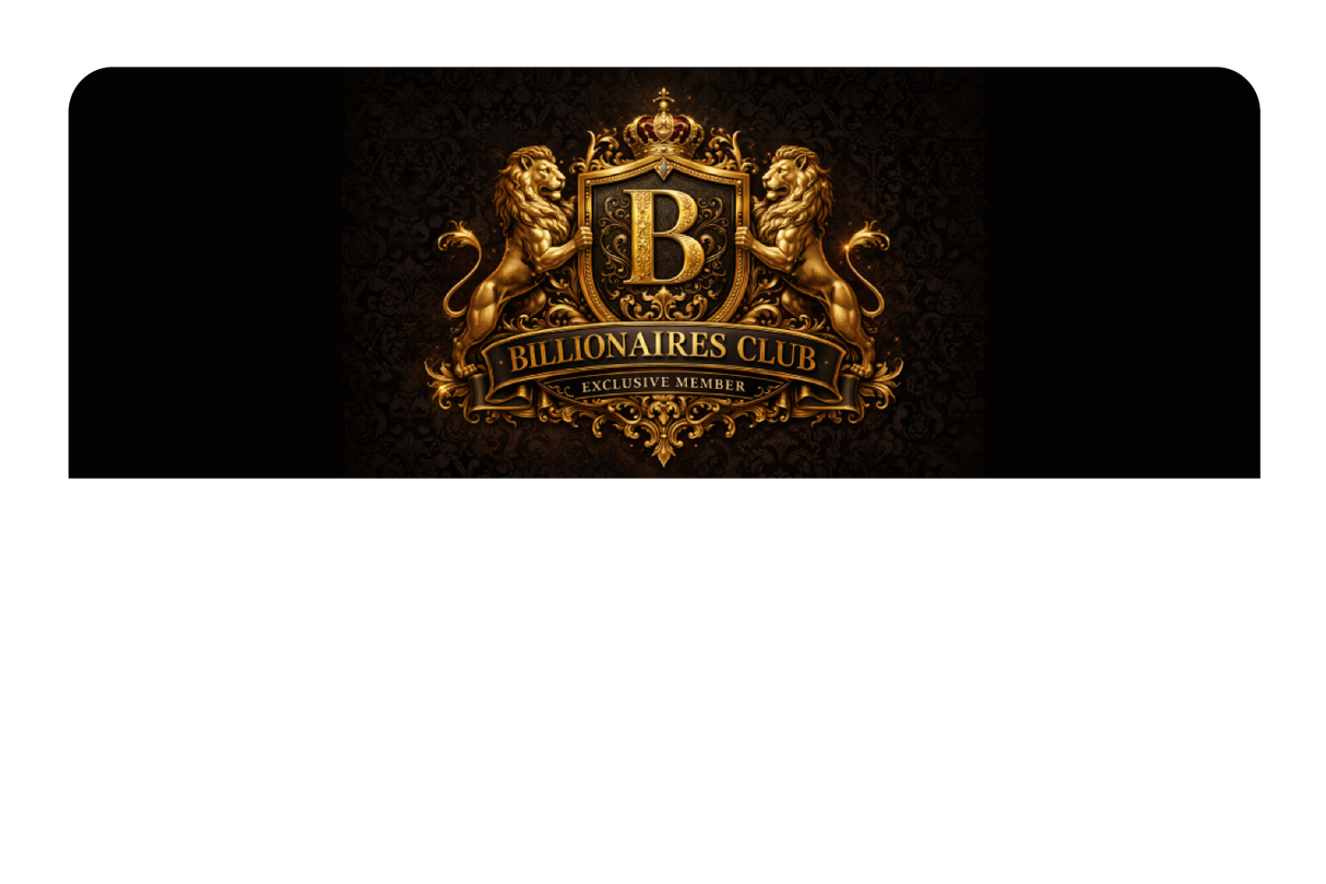Billionaires Club