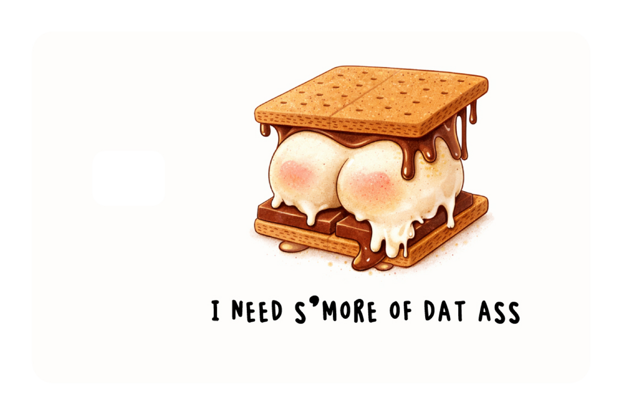 I Need S'more