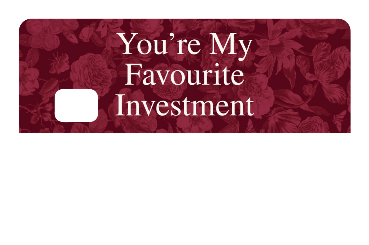 My Favourite Investment
