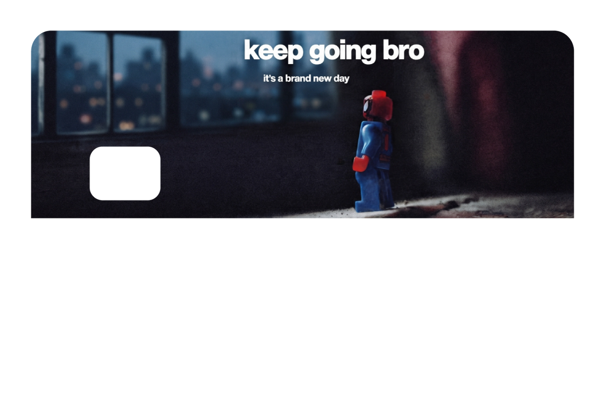 Keep going bro