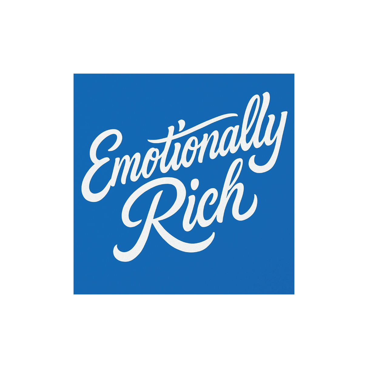 Emotionally Rich