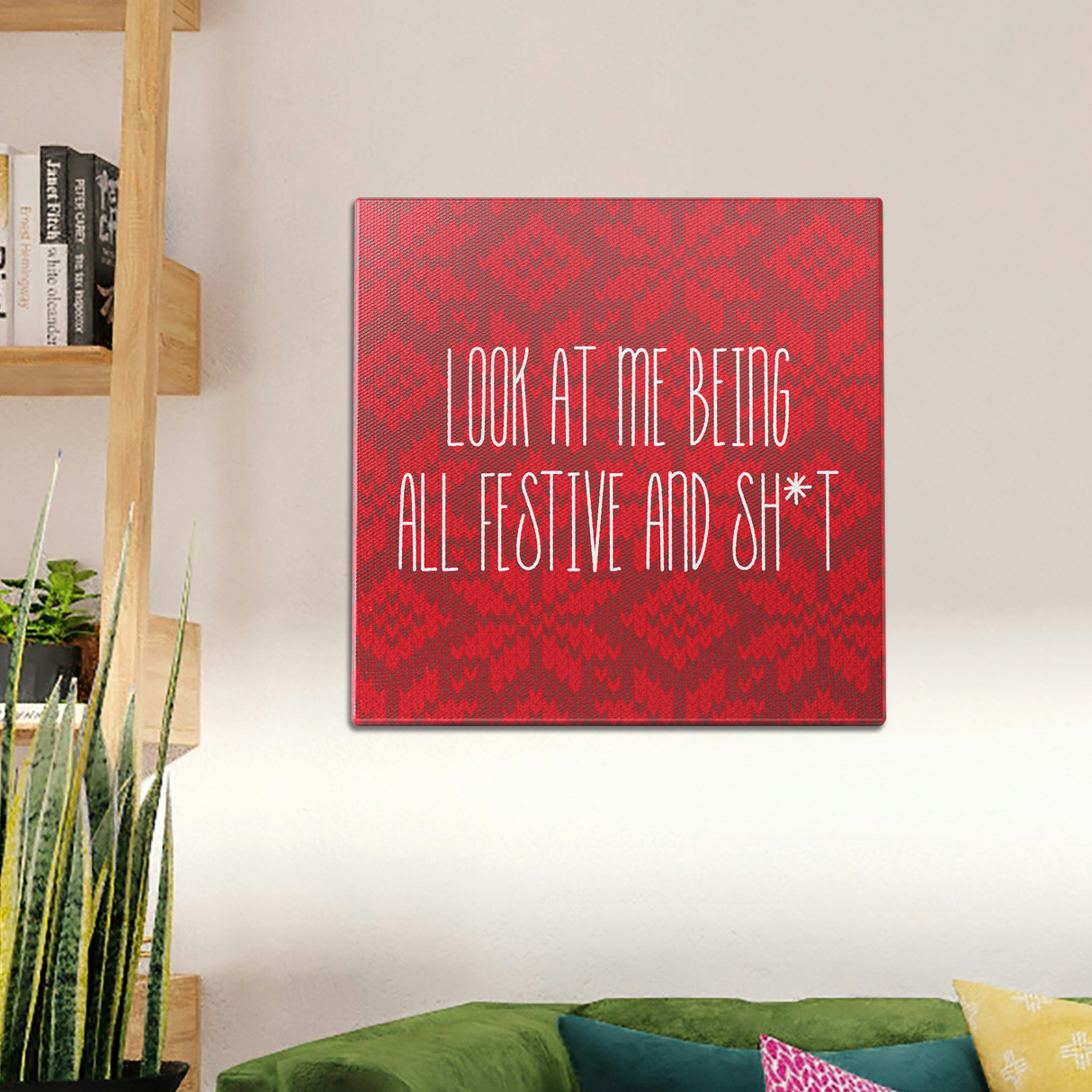 Being All Festive Wall Art