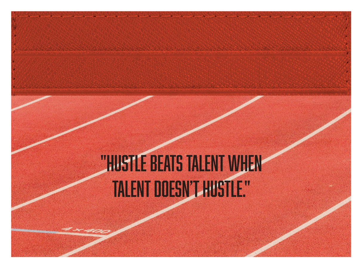 Hustle Beats Talent