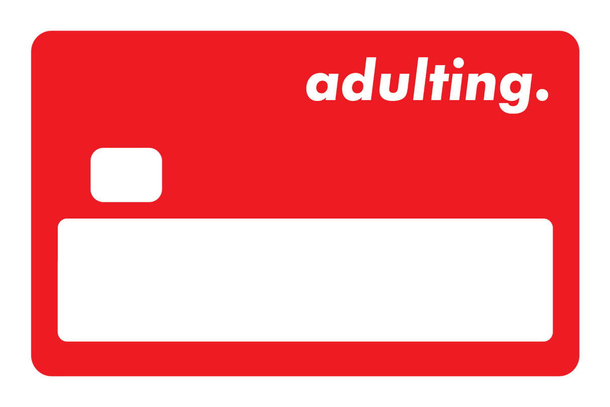 Adulting