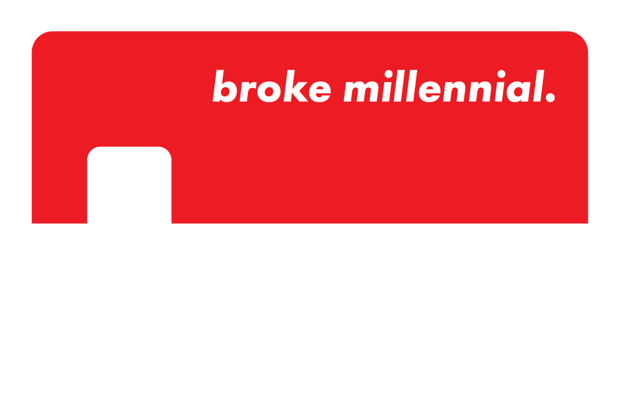 Broke Millennial