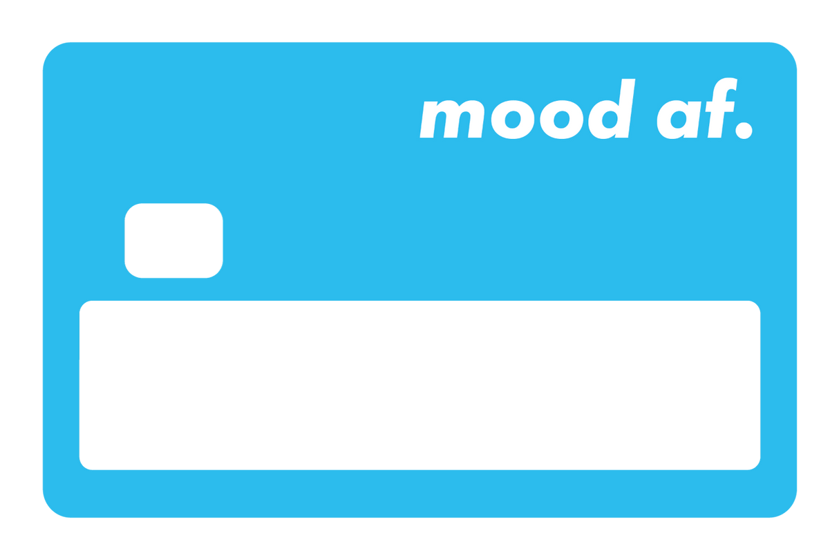 Mood AF