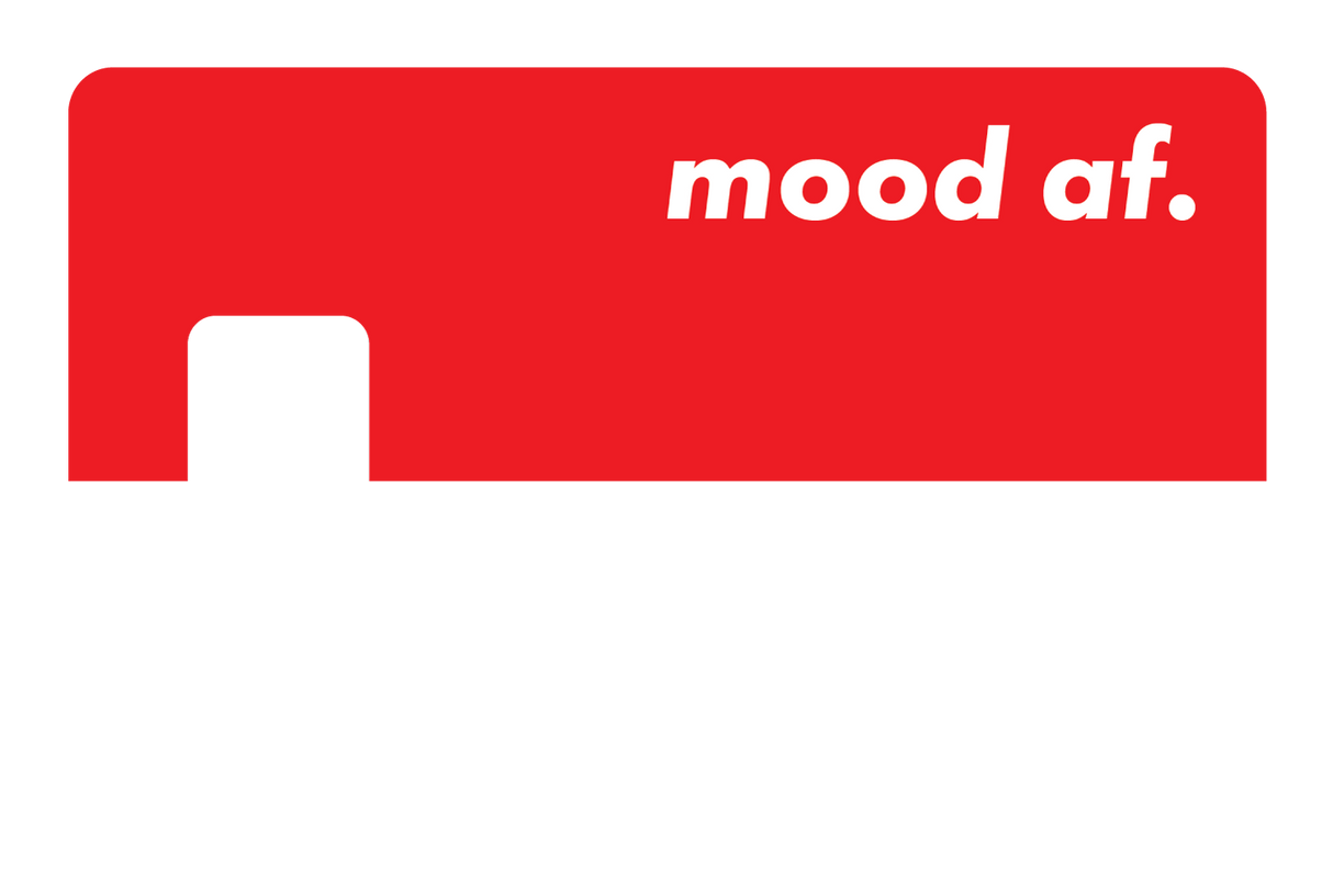 Mood AF