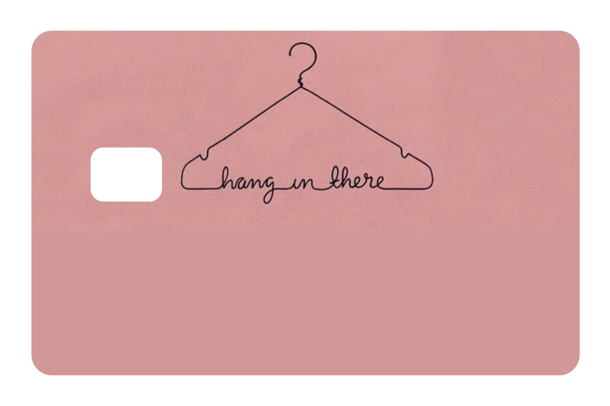 Hang In There