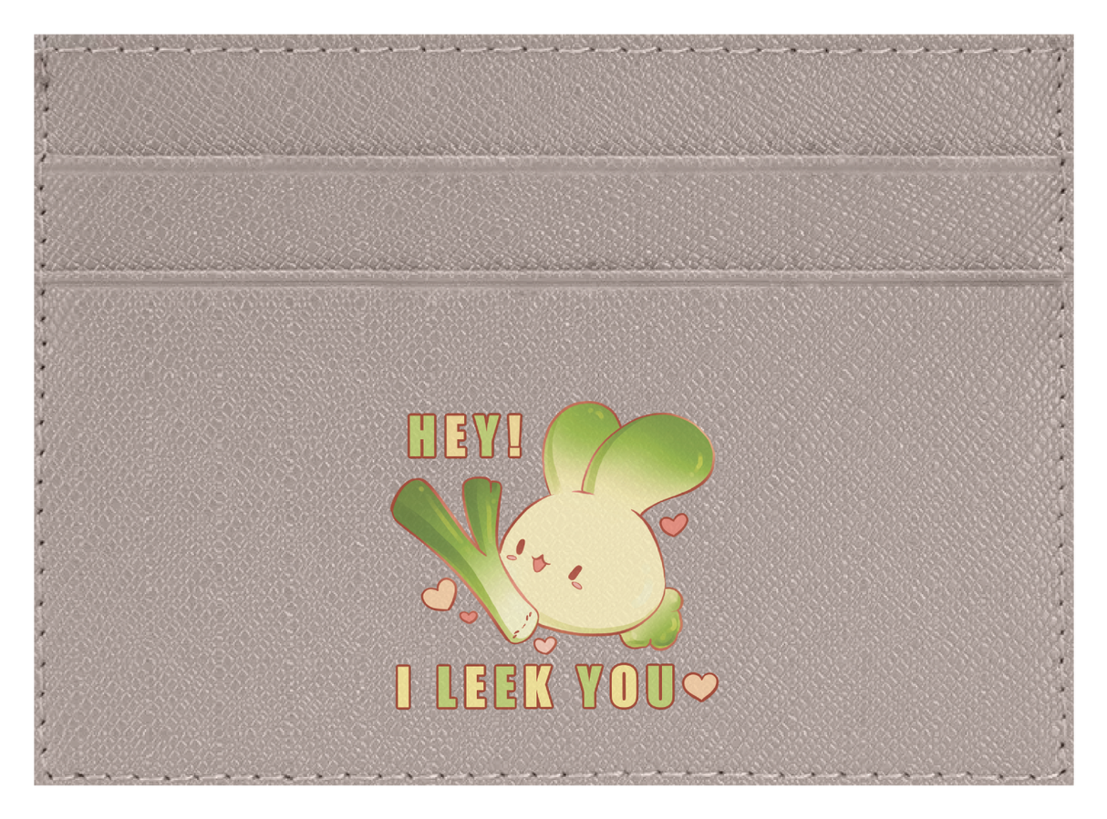 I Leek You