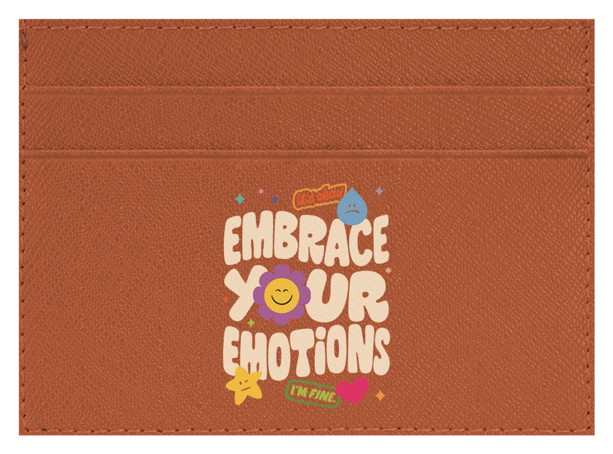 Embrace Your Emotions