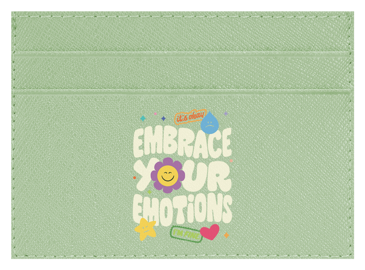 Embrace Your Emotions