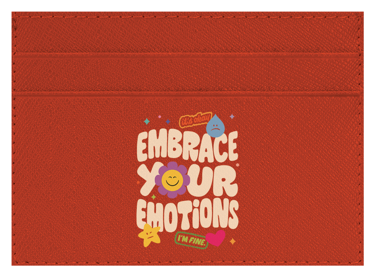 Embrace Your Emotions