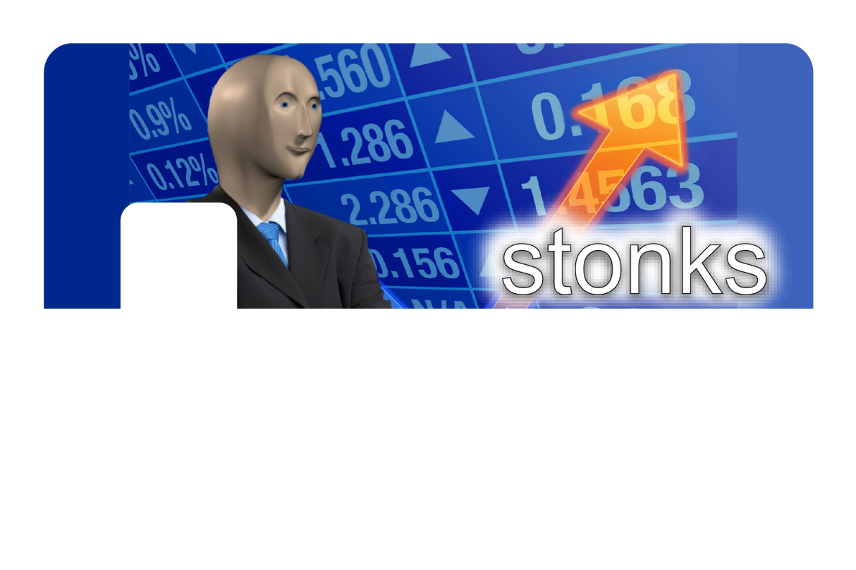 Stonks