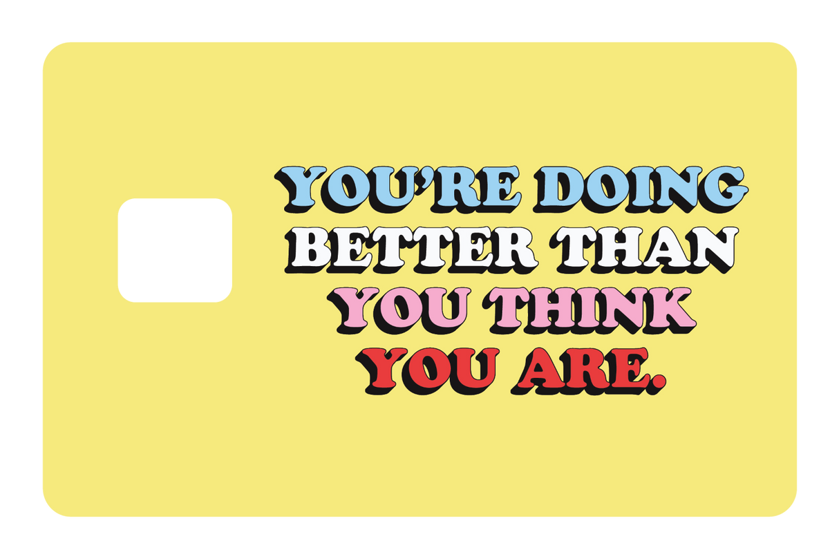 Better Than You Think - Card Covers - Quotes By Christie - CUCU Covers