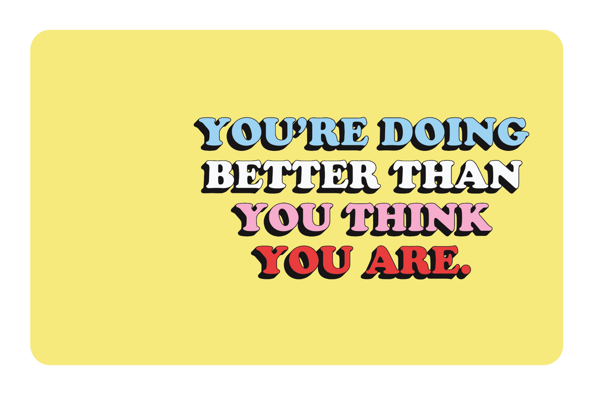 Better Than You Think - Card Covers - Quotes By Christie - CUCU Covers