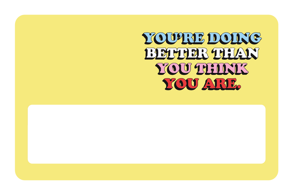 Better Than You Think - Card Covers - Quotes By Christie - CUCU Covers