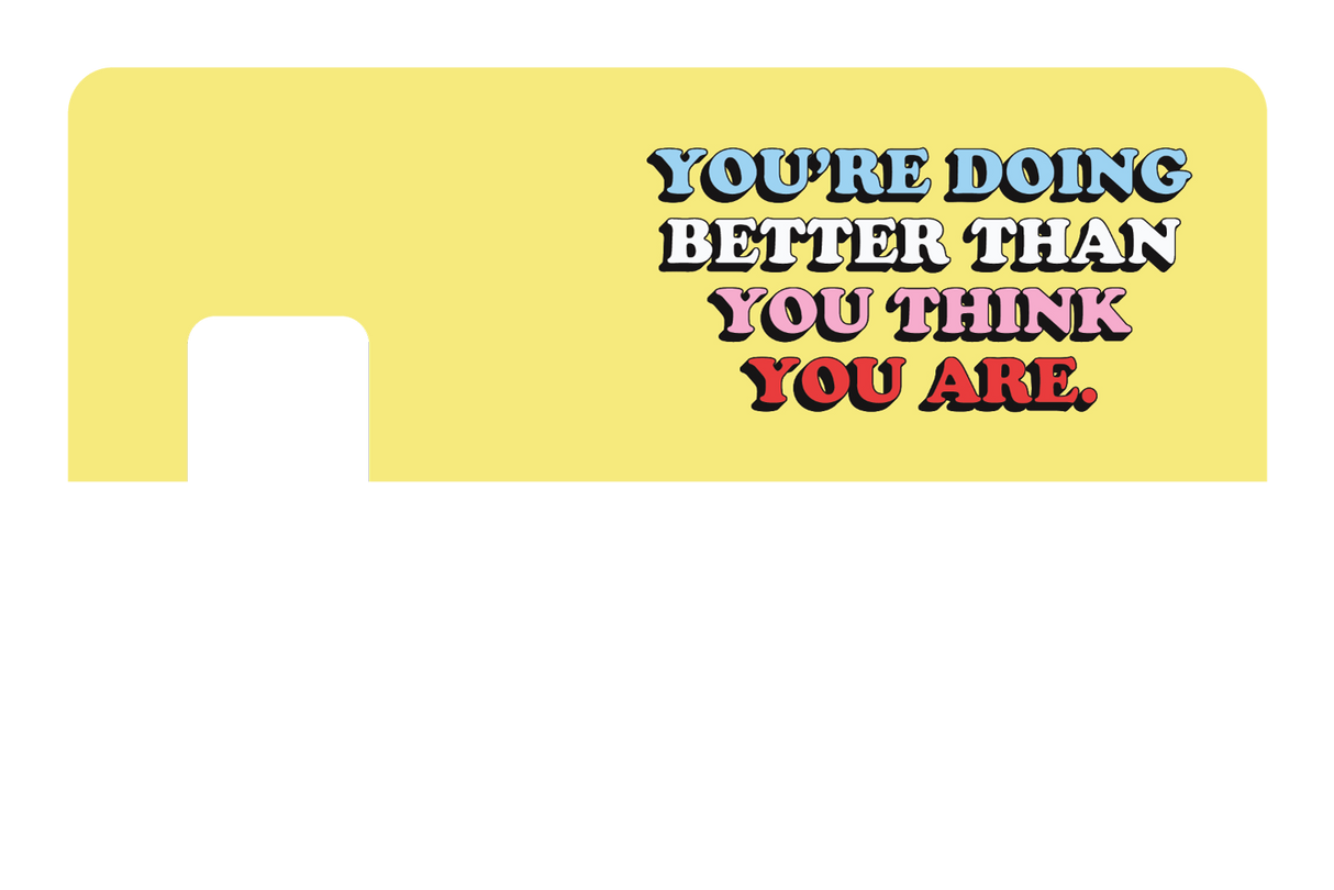 Better Than You Think - Card Covers - Quotes By Christie - CUCU Covers