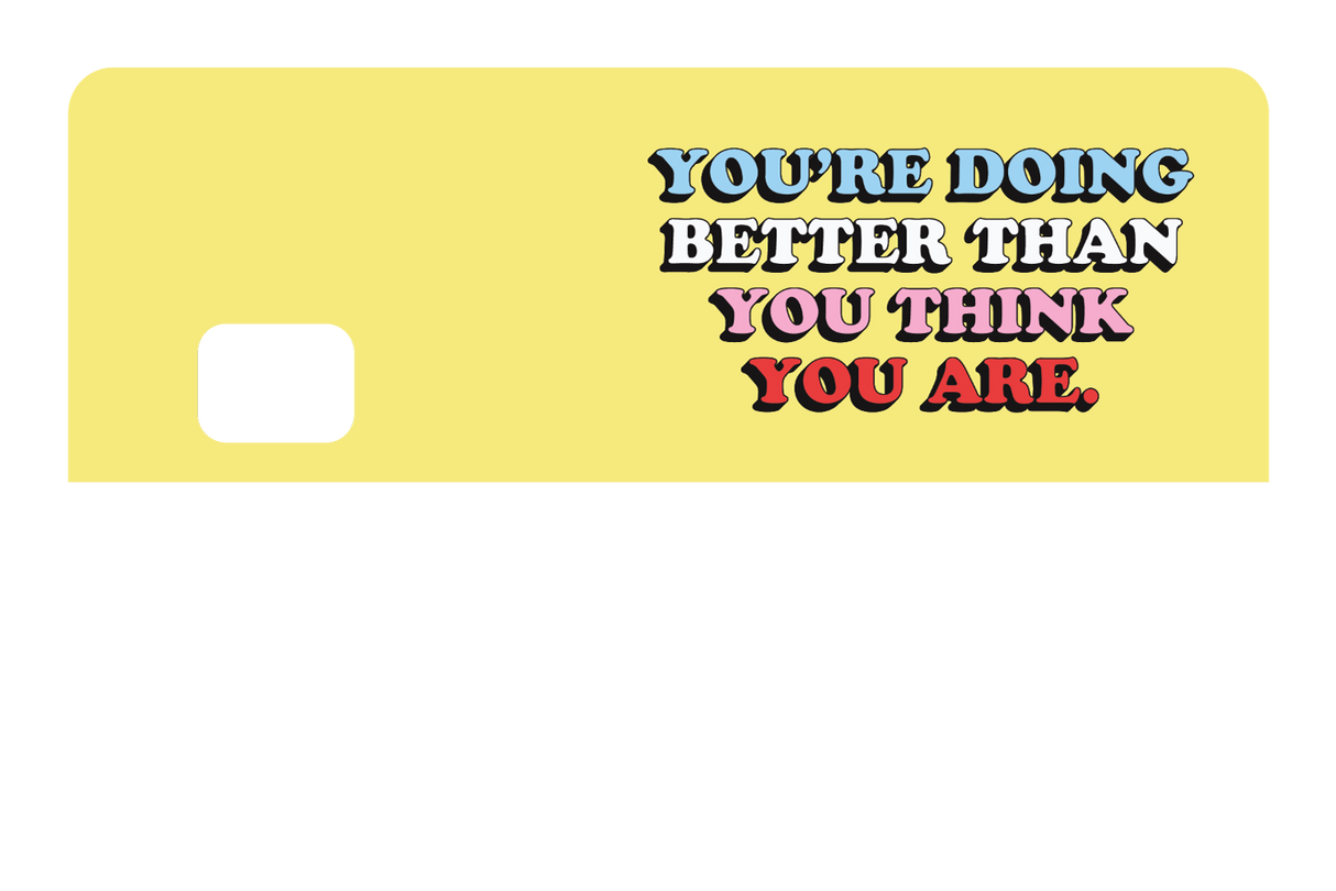 Better Than You Think - Card Covers - Quotes By Christie - CUCU Covers